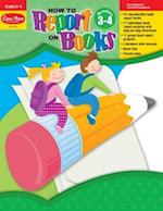 How to Report on Books Grades 3-4