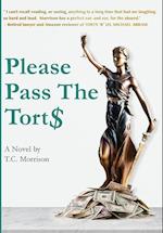 Please Pass The Torts 