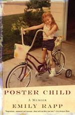 Poster Child: A Memoir
