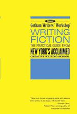 Gotham Writers' Workshop: Writing Fiction