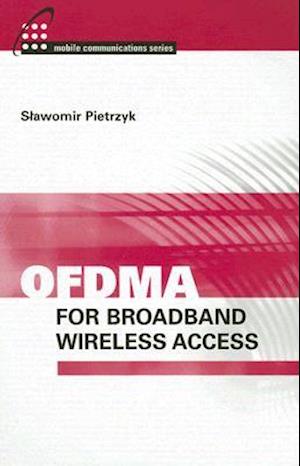 OFDMA for Broadband Wireless Access