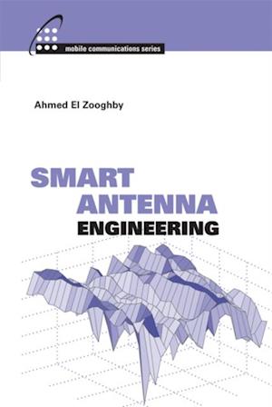 Smart Antenna Engineering