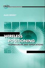 Wireless Positioning Technologies and Applications