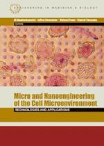 Micro and Nanoengineering of the Cell Microenvironment