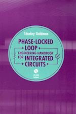 Phase-Locked Loops Engineering Handbook for Integrated Circuits [With CDROM]