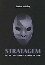 Stratagem: Deception and Surprise in War 