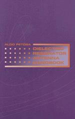 Dielectric Resonator Antenna Handbook