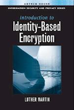 Introduction to Identity-Based Encryption