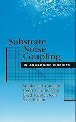 Substrate Noise Coupling in Analog/RF Circuits