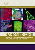 Nanomedicine Design of Particles, Sensors, Motors, Implants, Robots, and Devices