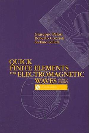 Quick Finite Elements for Electromagnetic Waves [With CDROM]