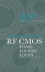Design Methodology for RF CMOS Phase Locked Loops