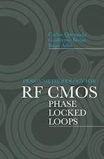 Design Methodology for RF CMOS Phase Locked Loops