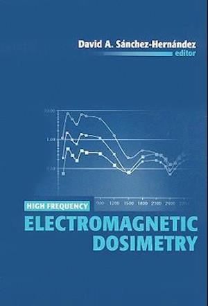 High Frequency Electromagnetic Dosimetry
