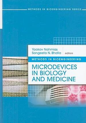 Microdevices in Biology and Medicine