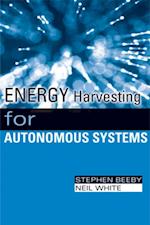 Energy Harvesting For Autonomous Systems