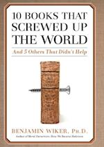 10 Books that Screwed Up the World
