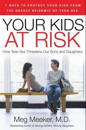 Your Kids at Risk
