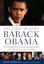 Case Against Barack Obama