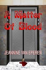 Matter of Blood