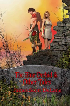 Blue Orchid and Other Tales