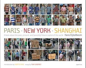 Hans Eijkelboom: Paris - New York - Shanghai