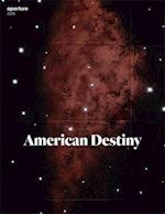 American Destiny: Aperture 226