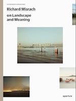 Richard Misrach on Landscape and Meaning: The Photography Workshop Series