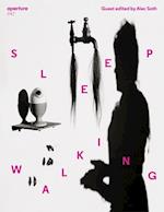 Sleepwalking : Aperture 247 