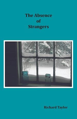 The Absence of Strangers