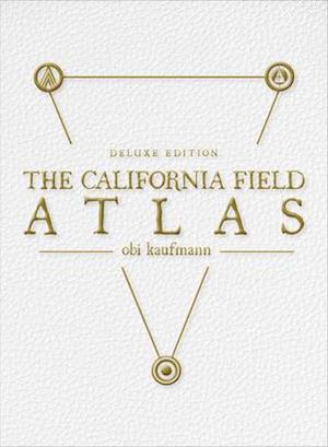 The California Field Atlas : Deluxe Edition