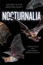 Nocturnalia : Nature in the Western Night 