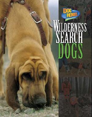 Wilderness Search Dogs