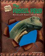 The Fossil Feud
