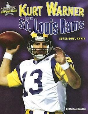 Kurt Warner and the St. Louis Rams