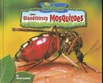 Bloodthirsty Mosquitoes