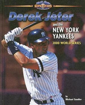 Derek Jeter and the New York Yankees