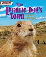 The Prairie Dog's Town