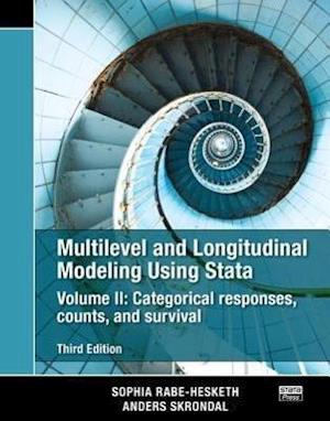 Multilevel and Longitudinal Modeling Using Stata, Volume II