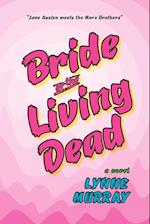 Bride of the Living Dead