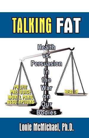 Talking Fat