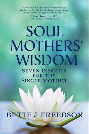 Soul Mothers' Wisdom