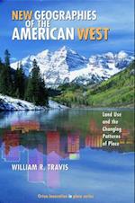 New Geographies of the American West