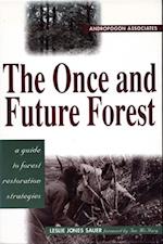 Once and Future Forest