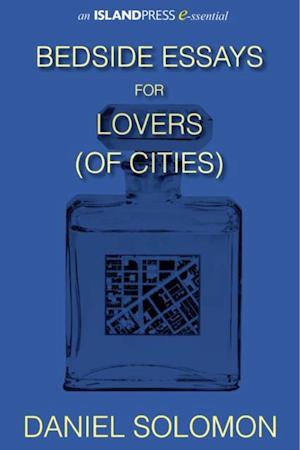 Bedside Essays for Lovers (of Cities)