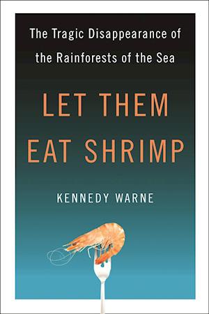 Let Them Eat Shrimp