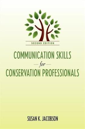 Communication Skills for Conservation Professionals