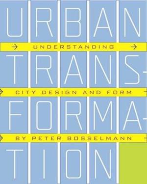 Urban Transformation