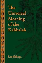 The Universal Meaning of the Kabbalah
