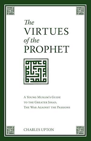 The Virtues of the Prophet